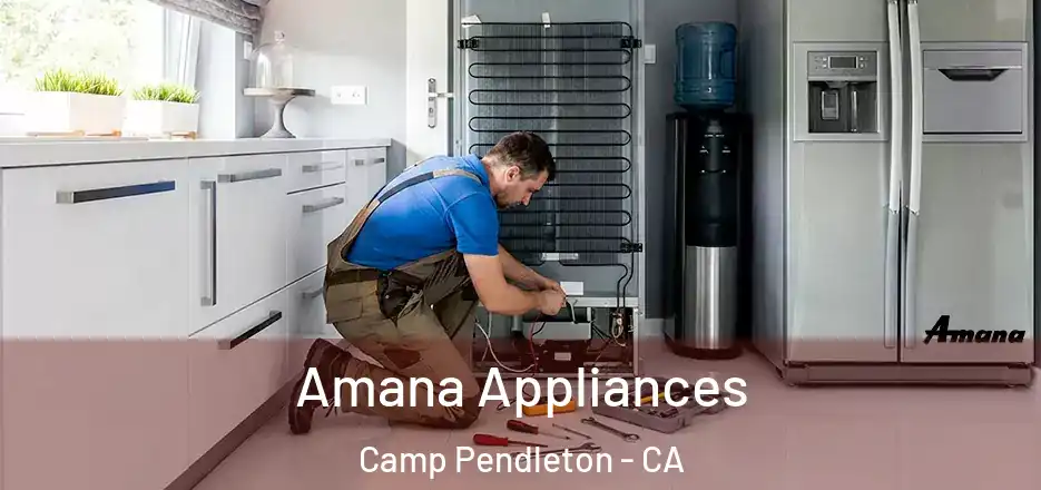  Amana Appliances Camp Pendleton - CA