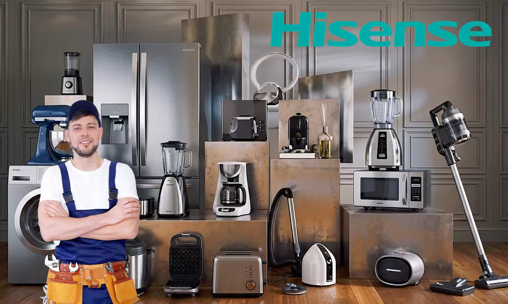 Hisense Appliance Repair & Installation Services Camp Pendleton, CA