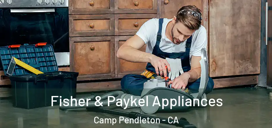  Fisher & Paykel Appliances Camp Pendleton - CA